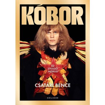   KÓBOR - Az utolsó interjú  - Csatári Bence (kötött áras)