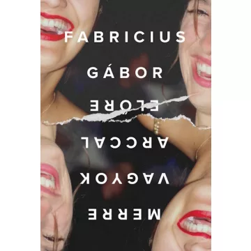   Merre vagyok arccal előre - Fabricius Gábor (már nem kötött áras)