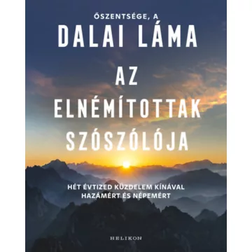   Az elnémítottak szószólója - Dalai Láma (kötött áras)