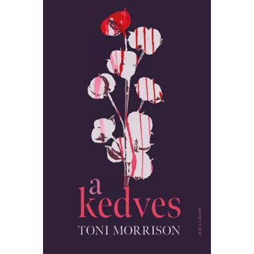 A Kedves  - Toni Morrison (kötött áras) 