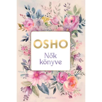 Nők könyve - Osho (kötött áras) 