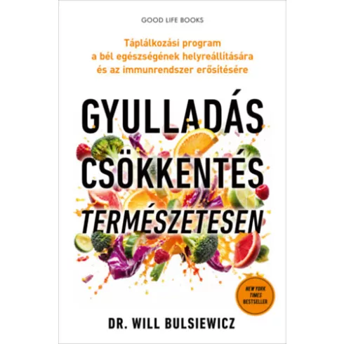 Gyulladáscsökkentés természetesen - Dr. Will Bulsiewicz (kötött áras) 