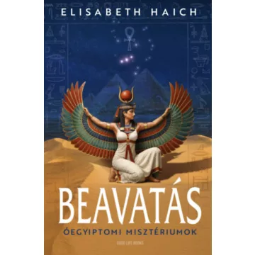   Beavatás - Óegyiptomi misztériumok (élfestett) - Elisabeth Haich (kötött áras)