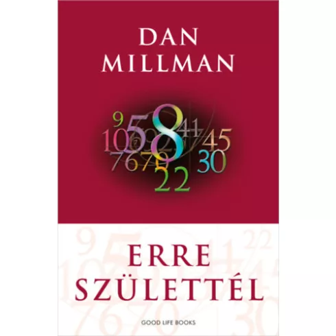 Erre születtél  - Dan Millman  (kötött áras) 
