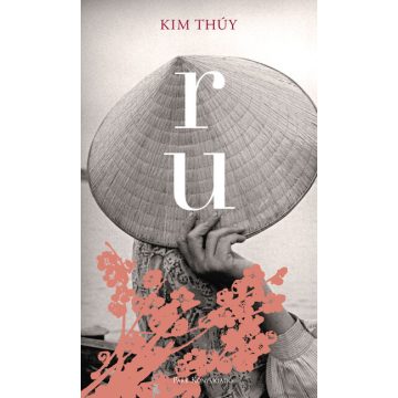 ru -  Kim Thúy