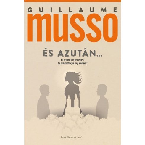 Guillaume Musso - És azután…                                                        