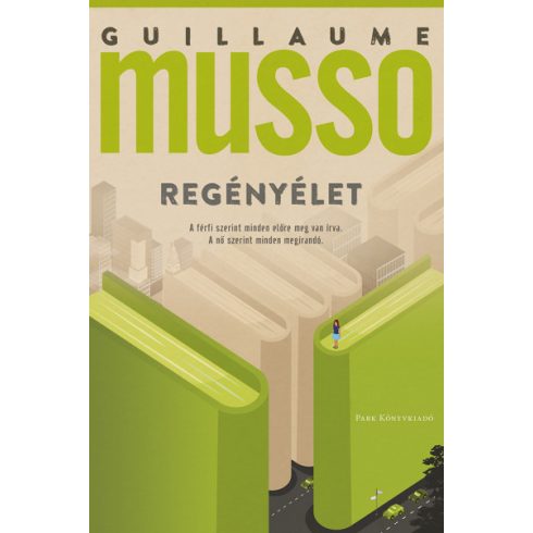 Guillaume Musso - Regényélet 