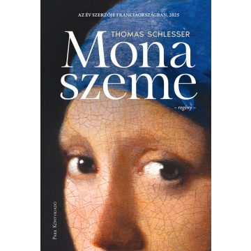 Mona szeme  - Thomas Schlesser (kötött áras) 