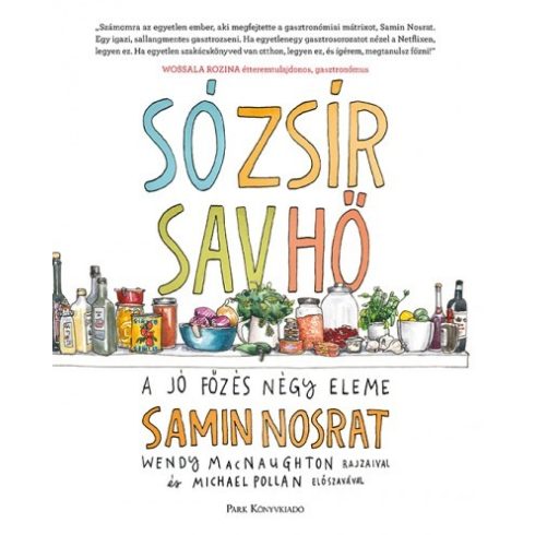 Samin Nosrat - Só, zsír, sav, hő 