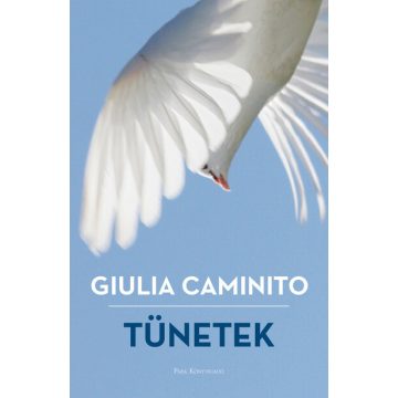 Tünetek - Giulia Caminito (kötött áras)