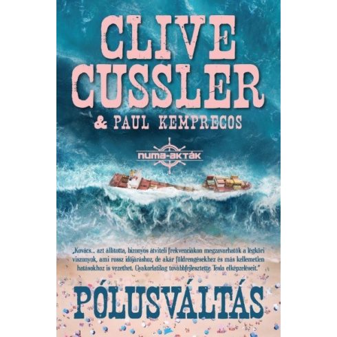 Clive Cussler - Pólusváltás -Numa-akták 6. 