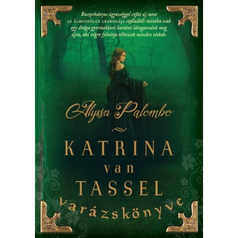 Alyssa Palombo - Katrina van Tassel varázskönyve