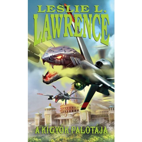 A kígyók palotája- Leslie L. Lawrence