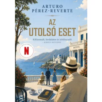 Az utolsó eset - Arturo Reverte-Perez (kötött áras) 