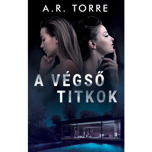 A végső titkok -  A. R. Torre