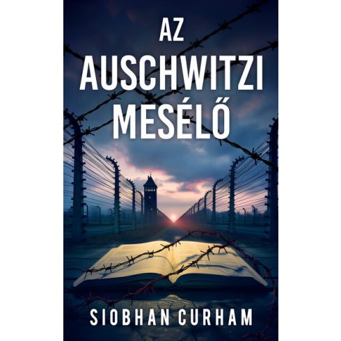 Az auschwitzi mesélő - Siobhan Curham