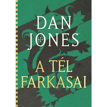 A Tél Farkasai  - Dan Jones