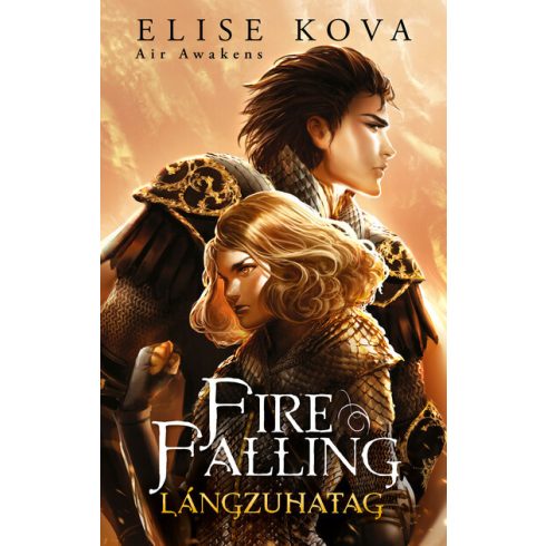 Fire Falling - Lángzuhatag - Air Awakens -  Elise Kova  (kötött áras)