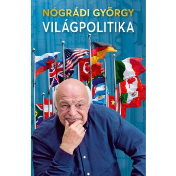 Világpolitika -  Nógrádi György