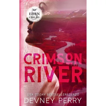   Crimson River - Az Eden család 5. (élfestett) - Devney Perry (már nem kötött áras)