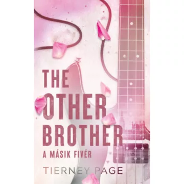   The Other Brother - A másik fivér - (élfestett) - Tierney Page (kötött áras)