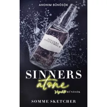   Sinners Atone - Vezeklő bűnösök (élfestett) - Somme Sketcher (kötött áras) 