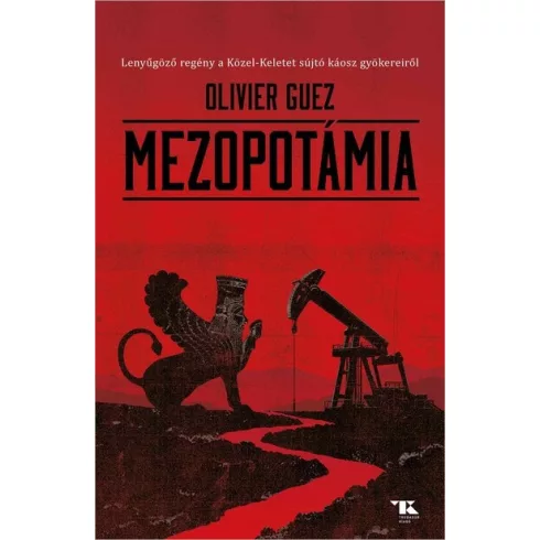 Mezopotámia - Oliver Guez (kötött áras) 