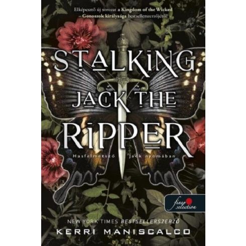 Stalking Jack the Ripper - Hasfelmetsző Jack nyomában - Kerri Maniscalco (kötött áras) 