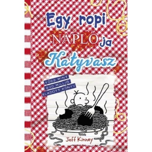 Egy ropi naplója 19. - Katyvasz - Jeff Kinney (kötött áras)