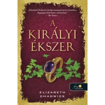 A királyi ékszer - Elizabeth Chadwick (kötött áras) 