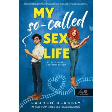   My So-Called Sex Life - Az úgynevezett szerelmi életem - Lauren Blakely (kötött áras)