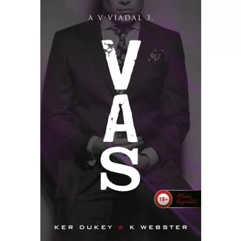 Vas - A V-viadal 3. - K. Webster, Ker Dukey (kötött áras) 