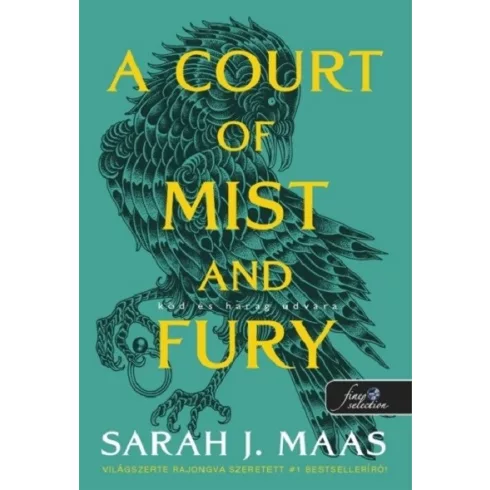 A Court of Mist and Fury - Köd és harag udvara - Tüskék és rózsák udvara 2. (új borító) - Sarah J. Maas  