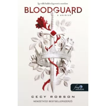   Bloodguard - A Vérőrző - Ófölde 1. - Cecy Robson (kötött áras) 