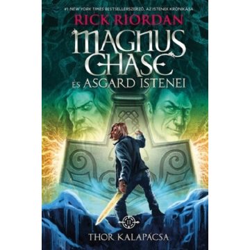   Thor kalapácsa - Magnus Chase és Asgard istenei 2. (puha) - Rick Riordan (kötött áras)
