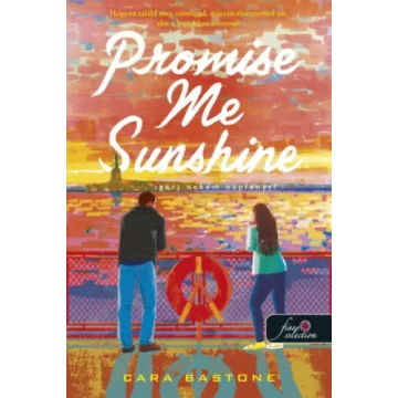   Promise Me Sunshine - Ígérj nekem napfényt!  - Cara Bastone (kötött áras)