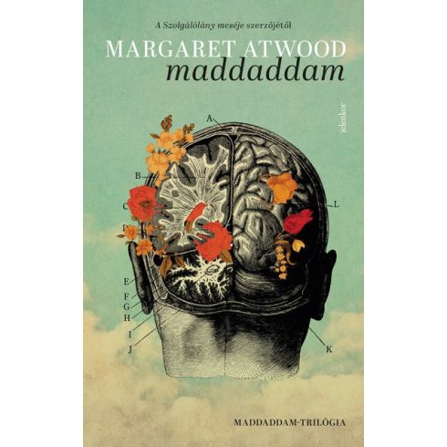 Margaret Atwood - MaddAddam - MaddAddam-trilógia 3. 
