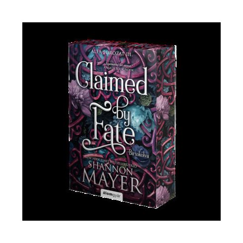 Claimed by Fate - Birtokolva - Alfa-sorozat 3. (élfestett) - Shannon Mayer (kötött áras) 