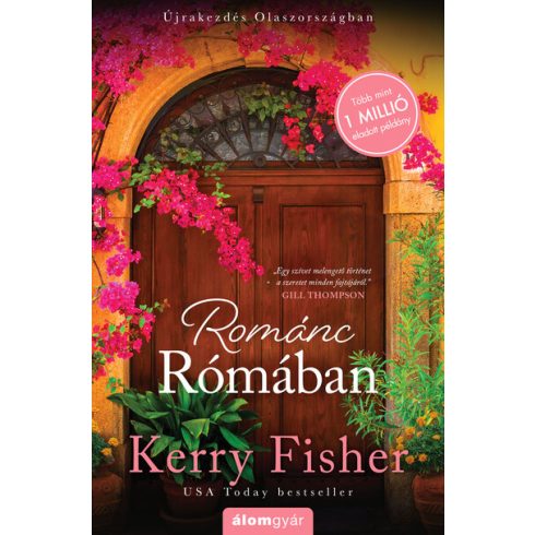 Románc Rómában - Újrakezdés Olaszországban - Kerry Fisher (kötött áras)