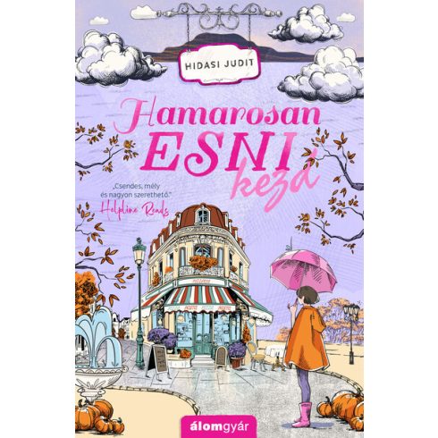 Hamarosan esni kezd - Hidasi Judit (kötött áras) 