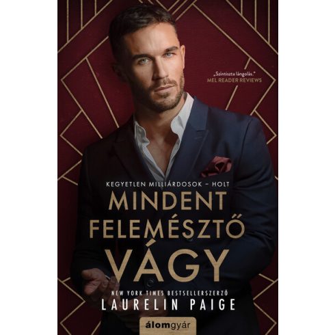 Mindent felemésztő vágy - Kegyetlen milliárdosok  -1. Laurelin Paige (kötött áras) 