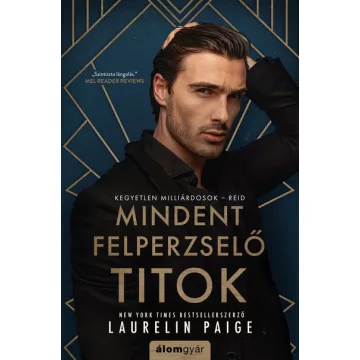   Mindent felperzselő titok - Kegyetlen milliárdosok 2. - Laurelin Paige (kötött áras) 