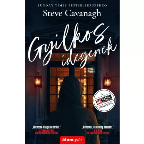 Gyilkos idegenek - Steve Cavanagh (kötött áras) 