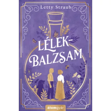 Lélekbalzsam - Letty Straub (kötött áras) 