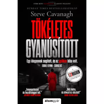 Tökéletes gyanúsított - Steve Cavanagh (kötött áras) 