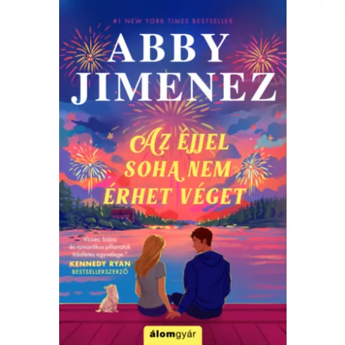 Az éjjel soha nem érhet véget - (élfestett) - Abby Jimenez