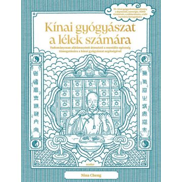   Kínai gyógyászat a lélek számára - Nina Cheng (kötött áras)