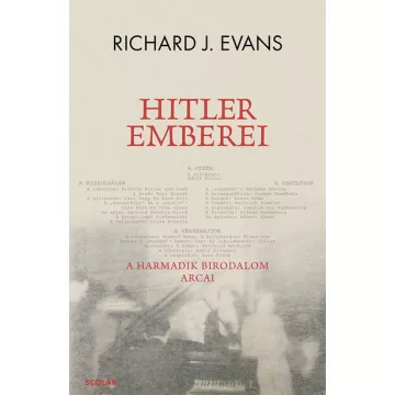   Hitler emberei - A Harmadik Birodalom arcai - Richard J. Evans (kötött áras) 