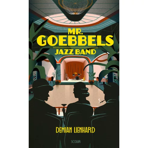 Mr. Goebbels Jazz Band - Demian Lienhard (kötött áras) 