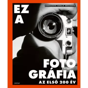   Ez a fotográfia - Az első 200 év  - Nathalie Herschdorfer (kötött áras) 